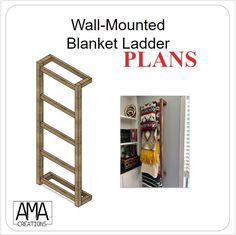 a wooden ladder next to a wall mounted blanket ladder plans for a bedroom or living room