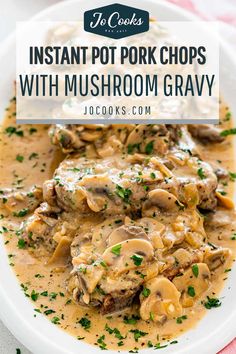 instant pot pork chops with mushroom gravy on a white plate