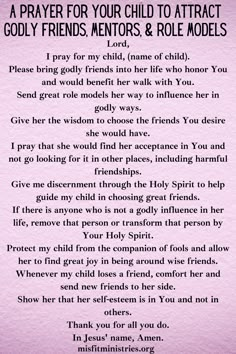 a poem written in black and white on pink paper with the words prayer for your child to attract, godly friends, and role models