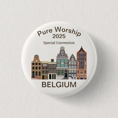 a button that says, pure worship 2020 special convention belgium on the front