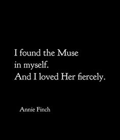 i found the mouse in my self and i loved her fiercely by annie finch