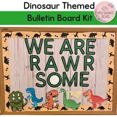 we are rawr some dinosaur themed bulletin board kit