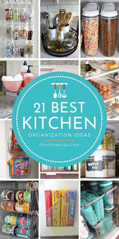 the best kitchen organization ideas for organized pantrys and storage spaces in your home or office