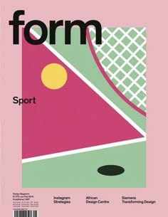 the front cover of form magazine, featuring an image of a tennis court and net