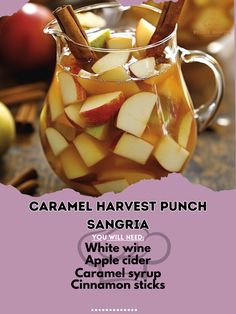 an advertisement for caramel harvest punch sangria with apple cider and cinnamon sticks