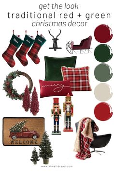 christmas decor with the words get the look traditional red and green christmas decor