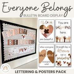 there are posters on the wall that say everyone belongs, bulletin board display and more