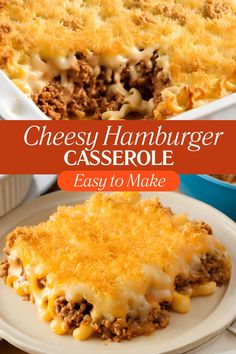 cheesy hamburger casserole on a plate with the title in the middle