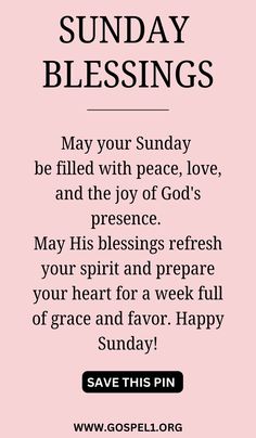 a pink background with the words sunday blessing