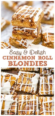 cinnamon roll blondies with white icing on top and the words easy & delish