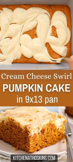 cream cheese swirl pumpkin cake in 9x13 pan with text overlay that reads, cream cheese swirl pumpkin cake in 9x13 pan