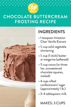 chocolate buttercream frosting recipe on a plate with instructions for how to frost it