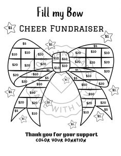 the fill my bow cheer fundraiser game is shown in black and white with stars on it