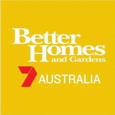 the logo for better homes and gardens in australia, which is yellow with white lettering