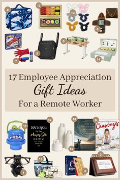 an image of gift ideas for a remote worker with text overlay that reads 17 employee appreciation gift ideas for a remote worker