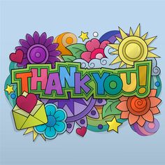 the words thank you are surrounded by colorful flowers and sunbursts on a blue background