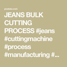 the words jean's bulk cutting process are shown in white on a beige background