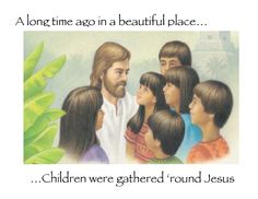 an image of jesus and children with the words, all others too we are his children