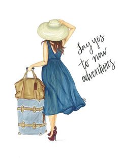 a watercolor painting of a woman carrying a suitcase and the words say yes to new adventures