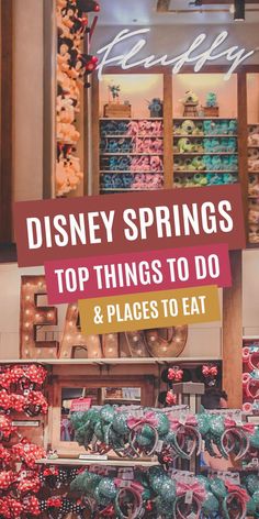 disney springs top things to do and places to eat