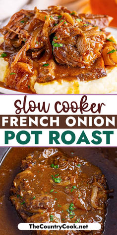 slow cooker french onion pot roast is an easy and delicious meal