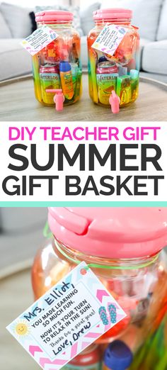 teacher gift idea for summer with mason jars filled with colorful liquid and labels that read diy teacher gift, summer gift basket