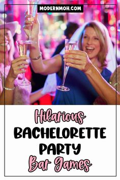 two women toasting with wine glasses in front of them and the words bachelor bachelor party bar