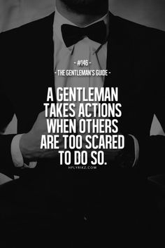 a gentleman in a tuxedo with a quote from the gentleman's guide