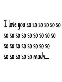 a black and white photo with the words i love you so so so so so so so so so so so so so so so so so so so so so so so so so so so so so so so so so so so so so so so so so so so so so