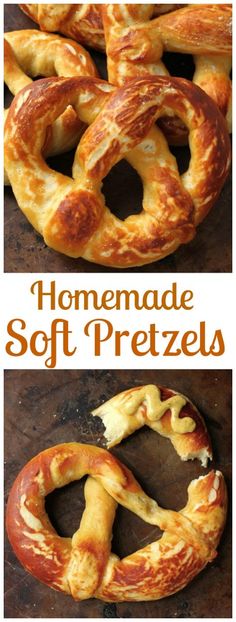 homemade soft pretzels with the words homemade soft pretzels written in large letters