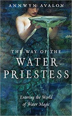 the book cover for the way of the water priestess