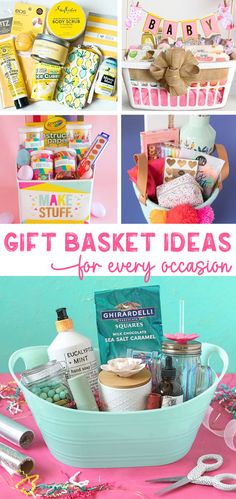 gift basket ideas for every occasion with free printables and instructions on how to make them