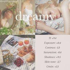 a collage of photos with the words dreamy