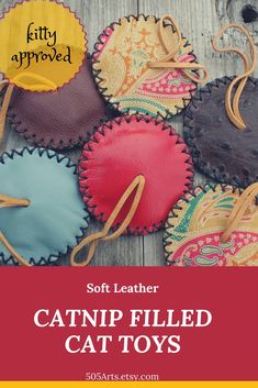 leather catnip filled toys with text overlay that reads soft leather catnip filled toys