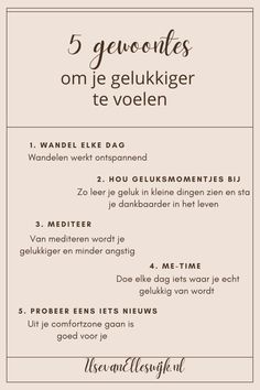 5 gewoontes voor een gelukkiger leven Elderly People, People Online, Positive Mind, The Times, Me Time, Beautiful Words, Positive Affirmations, Happy Life