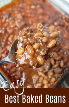 a spoon full of baked beans with the words easy baked beans above it and below