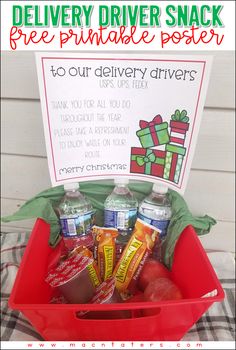 a red basket filled with fruit and snacks next to a sign that says delivery driver snack free printable poster