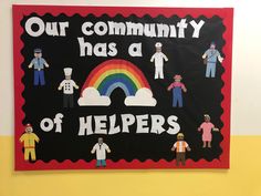 a bulletin board that says our community has a lot of helpers