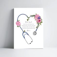 a card with a stethoscope and flowers on it