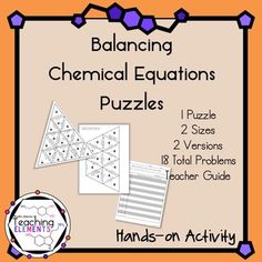 a poster with the words balancing chemical equationss puzzles on it and an orange background