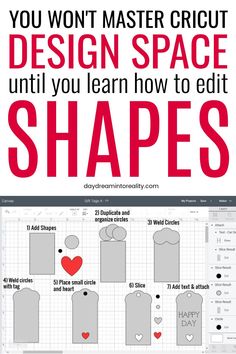 an info sheet with the text you won't master cricut design space until you learn how to edit shapes