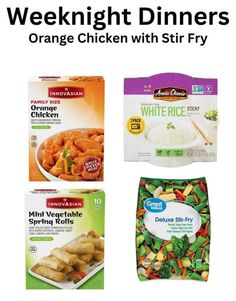 some food items are shown with the words, weeknight dinners orange chicken with stir fry