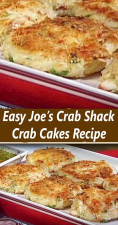 crab cakes in red baking pans with text that reads easy joe's crab shack crab cakes recipe