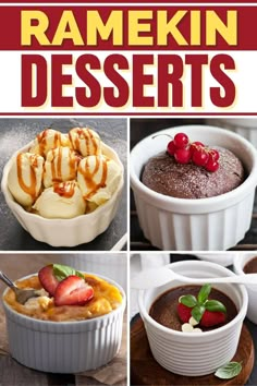 the cover of ramekin desserts is shown in four different pictures, including bananas and strawberries