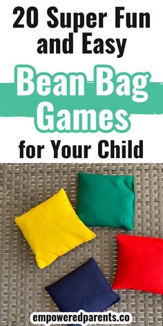 bean bag games for your child with text overlay