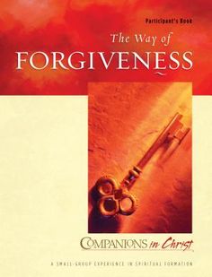 the book cover for the way of forgiveness