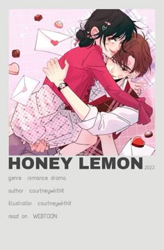 a couple hugging each other with the caption honey lemon on it's back