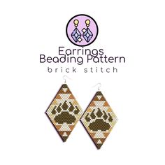 the beading pattern for earrings is shown in brown, white and tan colors with paw prints