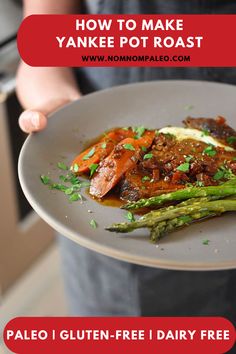 a person holding a plate with some food on it and the words how to make yankee pot roast