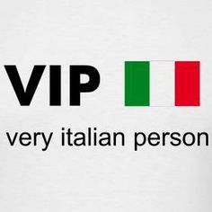 a white shirt with the words,'very italian person'written in black on it